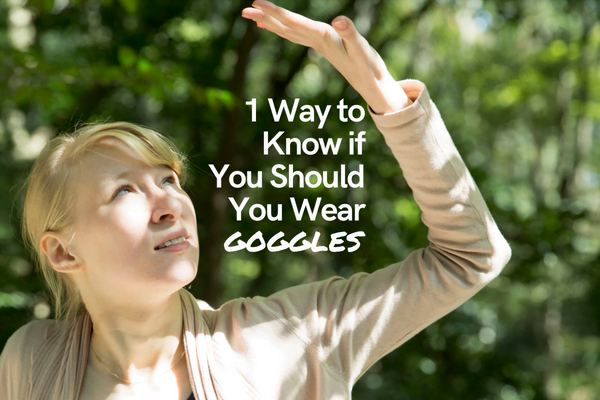 1 Way to Know if You Should You Wear Goggles in Red Light