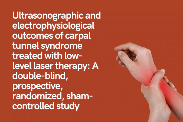 Study: ultrasonographic and red light therapy for carpal tunnel
