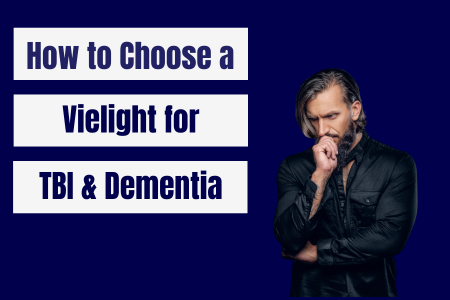 How to Choose a Vielight for TBI and Dementia